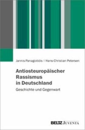 Panagiotidis / Petersen | Antiosteuropäischer Rassismus in Deutschland | E-Book | sack.de