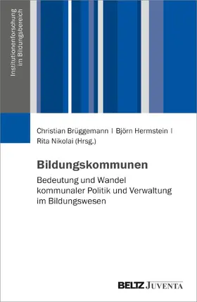 Brüggemann / Hermstein / Nikolai |  Bildungskommunen | Buch |  Sack Fachmedien