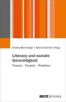 Bramberger / Seichter |  Literacy und soziale Gerechtigkeit | Buch |  Sack Fachmedien