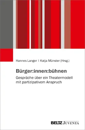 Langer / Münster |  Bürger:innen:bühnen | Buch |  Sack Fachmedien