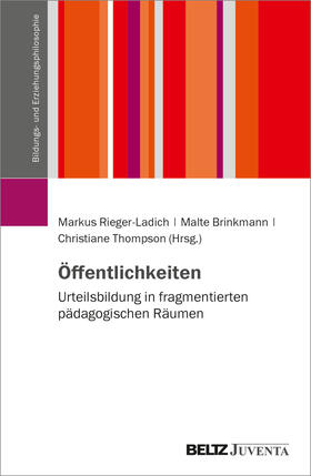 Rieger-Ladich / Brinkmann / Thompson |  Öffentlichkeiten | Buch |  Sack Fachmedien