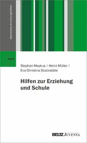 Maykus / Müller / Stuckstätte |  Hilfen zur Erziehung und Schule | eBook | Sack Fachmedien