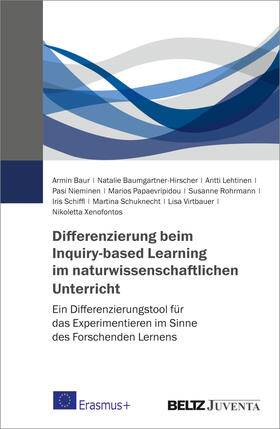 Baur / Xenofontos / Baumgartner-Hirscher |  Differenzierung beim Inquiry-based Learning im naturwissenschaftlichen Unterricht | Buch |  Sack Fachmedien