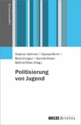 Demir / Dahmen / Kloss | Politisierung von Jugend | E-Book | sack.de