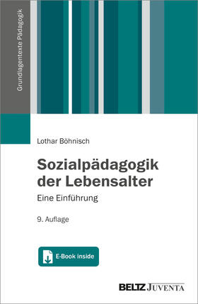 Böhnisch |  Sozialpädagogik der Lebensalter | Buch |  Sack Fachmedien