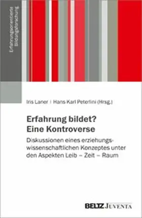 Laner / Peterlini |  Erfahrung bildet? Eine Kontroverse | eBook | Sack Fachmedien