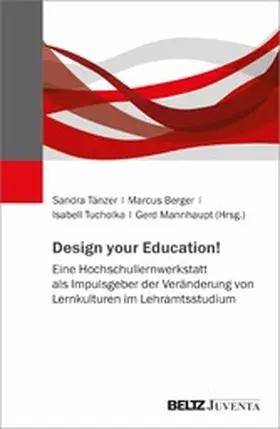 Tänzer / Mannhaupt / Berger |  Design your Education! | eBook | Sack Fachmedien