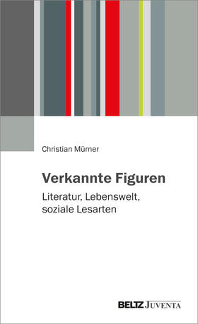 Mürner |  Verkannte Figuren | Buch |  Sack Fachmedien