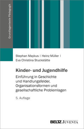Maykus / Müller / Stuckstätte |  Kinder- und Jugendhilfe | Buch |  Sack Fachmedien