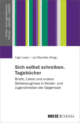 Lison / Standke |  Sich selbst schreiben | Buch |  Sack Fachmedien