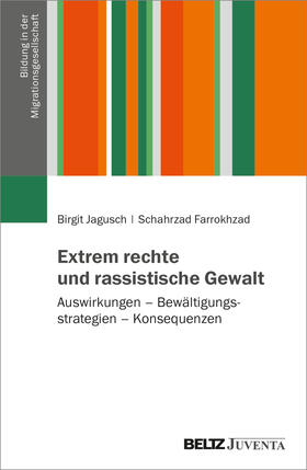 Jagusch / Farrokhzad |  Extrem rechte und rassistische Gewalt | Buch |  Sack Fachmedien