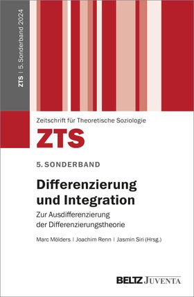 Mölders / Renn / Siri |  Differenzierung und Integration | Buch |  Sack Fachmedien