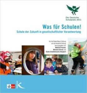 Prenzel / Schratz / Schultebraucks-Burgkart |  Was für Schulen! | Buch |  Sack Fachmedien