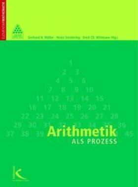 Müller / Steinbring / Wittmann |  Arithmetik als Prozess | Buch |  Sack Fachmedien