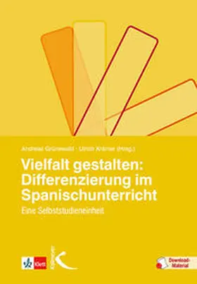 Grünewald / Krämer |  Vielfalt gestalten: Differenzierung im Spanischunterricht | Buch |  Sack Fachmedien