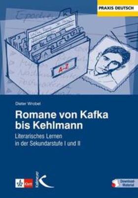 Wrobel |  Romane von Kafka bis Kehlmann | Buch |  Sack Fachmedien