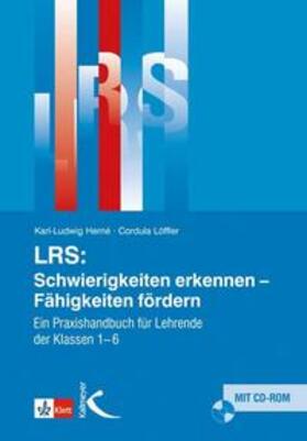 Herné / Löffler |  LRS. Schwierigkeiten erkennen - Fähigkeiten fördern | Buch |  Sack Fachmedien