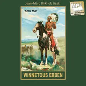 May |  Winnetous Erben. MP3-CD | Sonstiges |  Sack Fachmedien