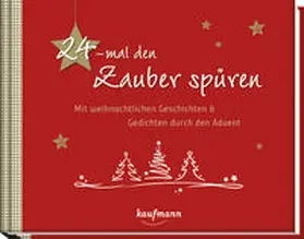 Kummermehr | 24-mal den Zauber spüren | Buch | 978-3-7806-3205-0 | sack.de