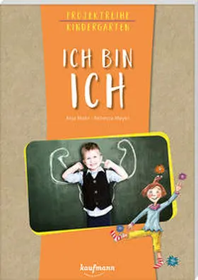 Mohr | Projektreihe Kindergarten - Ich bin ich | Buch | 978-3-7806-5144-0 | sack.de