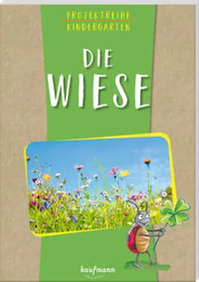 Mohr |  Projektreihe Kindergarten - Die Wiese | Buch |  Sack Fachmedien