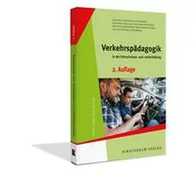 Abel / Bartmann / Bredow |  Verkehrspädagogik in der Fahrschulaus- und - weiterbildung | Buch |  Sack Fachmedien