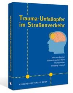 von Beesten / Auchter-Mainz / Weber |  Trauma-Unfallopfer im Straßenverkehr | Buch |  Sack Fachmedien