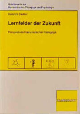 Dauber | Lernfelder der Zukunft | Buch | 978-3-7815-0869-9 | sack.de