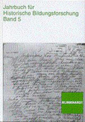 Berg / Dudek / Grunder |  Jahrbuch für Historische Bildungsforschung 5 | Buch |  Sack Fachmedien