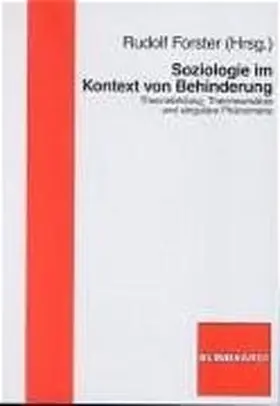 Forster |  Soziologie im Kontext von Behinderung | Buch |  Sack Fachmedien