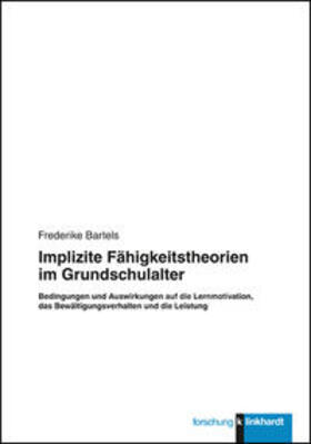 Bartels |  Implizite Fähigkeitstheorien im Grundschulalter | Buch |  Sack Fachmedien