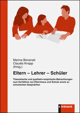 Bonanati / Knapp |  Eltern - Lehrer - Schüler | Buch |  Sack Fachmedien