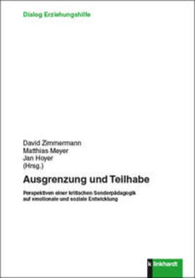 Zimmermann / Meyer / Hoyer |  Ausgrenzung und Teilhabe | Buch |  Sack Fachmedien