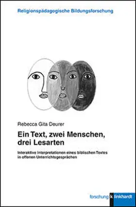 Deurer |  Ein Text, zwei Menschen, drei Lesarten | Buch |  Sack Fachmedien