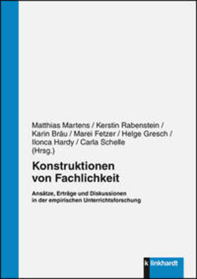 Martens / Rabenstein / Bräu |  Konstruktionen von Fachlichkeit | Buch |  Sack Fachmedien