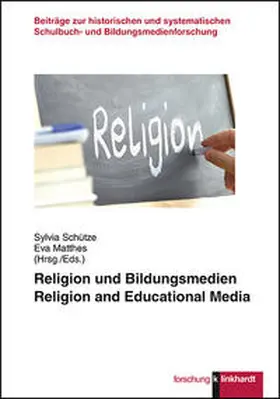 Schütze / Matthes |  Religion und Bildungsmedien | Buch |  Sack Fachmedien