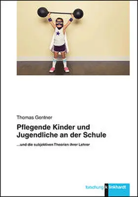 Gentner |  Pflegende Kinder und Jugendliche an der Schule | Buch |  Sack Fachmedien