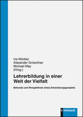 Winkler / Gröschner / May |  Lehrerbildung in einer Welt der Vielfalt | Buch |  Sack Fachmedien