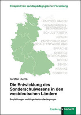 Dietze |  Die Entwicklung des Sonderschulwesens in den westdeutschen Ländern | Buch |  Sack Fachmedien