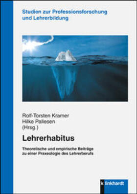 Kramer / Pallesen |  Lehrerhabitus | Buch |  Sack Fachmedien