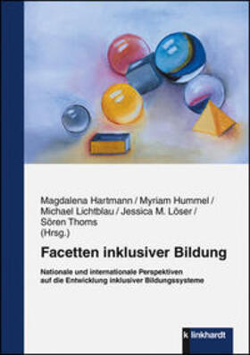 Hartmann / Hummel / Lichtblau |  Facetten inklusiver Bildung | Buch |  Sack Fachmedien