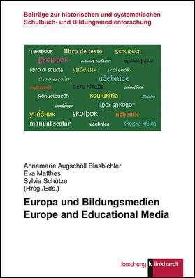 Augschöll Blasbichler / Matthes / Schütze |  Europa und Bildungsmedien | Buch |  Sack Fachmedien