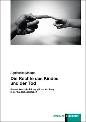 Maluga |  Die Rechte des Kindes und der Tod | Buch |  Sack Fachmedien