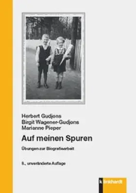 Gudjons / Wagener-Gudjons / Pieper |  Auf meinen Spuren | Buch |  Sack Fachmedien