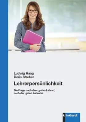 Haag / Streber |  Lehrerpersönlichkeit | Buch |  Sack Fachmedien