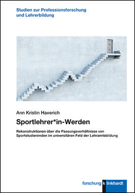 Haverich |  Sportlehrer*in-Werden | Buch |  Sack Fachmedien