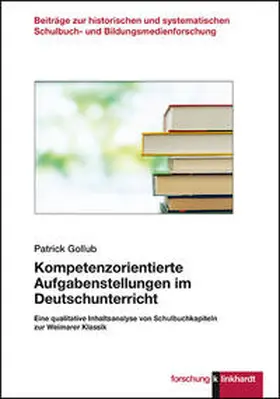 Gollub |  Kompetenzorientierte Aufgabenstellungen im Deutschunterricht | Buch |  Sack Fachmedien