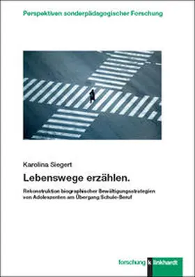 Siegert |  Lebenswege erzählen | Buch |  Sack Fachmedien