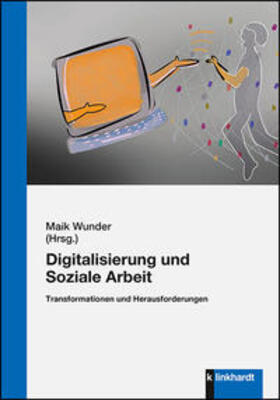 Wunder |  Digitalisierung und Soziale Arbeit | Buch |  Sack Fachmedien