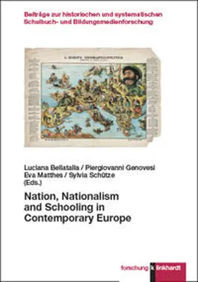 Bellatalla / Genovesi / Matthes |  Nation, Nationalism and Schooling in Contemporary Europe | Buch |  Sack Fachmedien